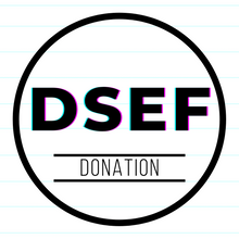 Load image into Gallery viewer, DSEF Donation
